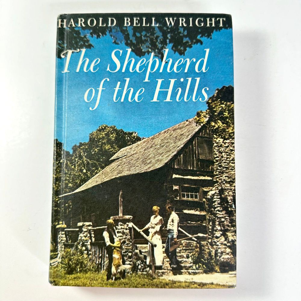 The Shepherd of the Hills Book by Harold Bell Wright